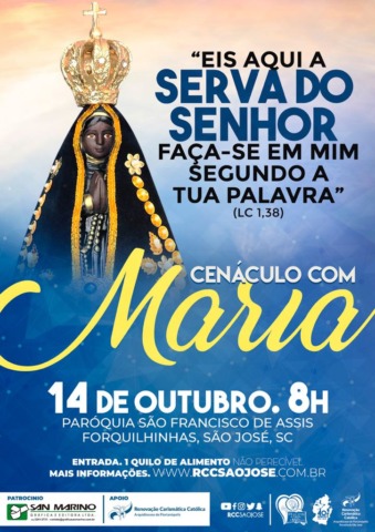 Cenáculo com Maria celebra 25 anos da RCC em São José