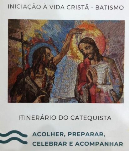 Seja um Catequista do Batismo! Curso de formação acontece neste sábado