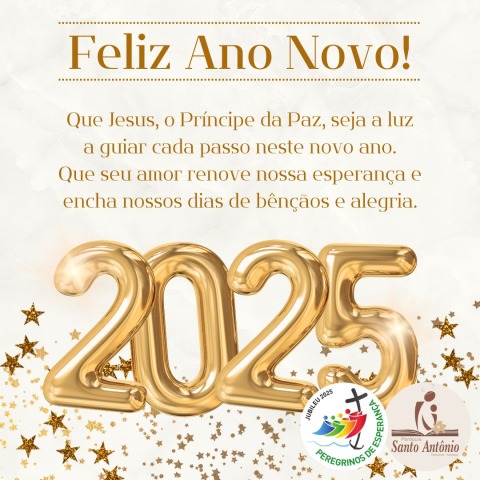 Paróquia Santo Antônio deseja um Feliz Ano Novo a todos